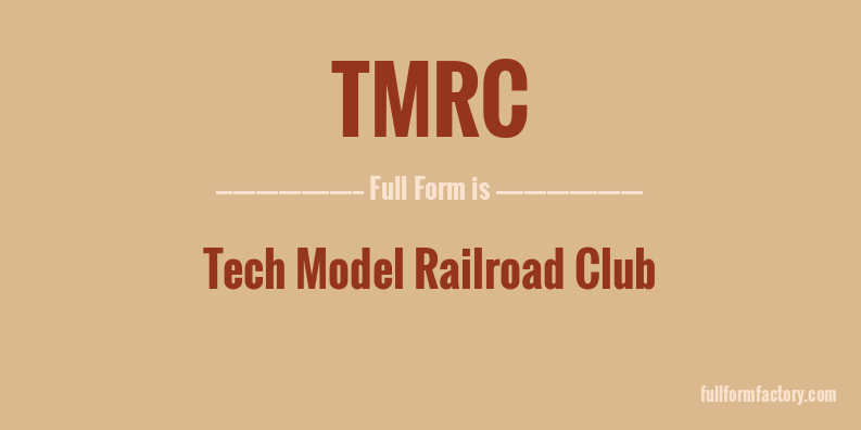 tmrc-full-form