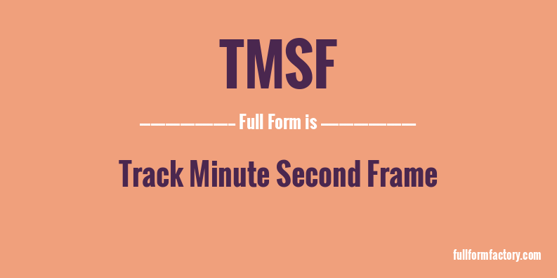 tmsf-full-form
