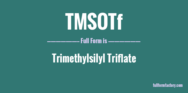 tmsotf-full-form