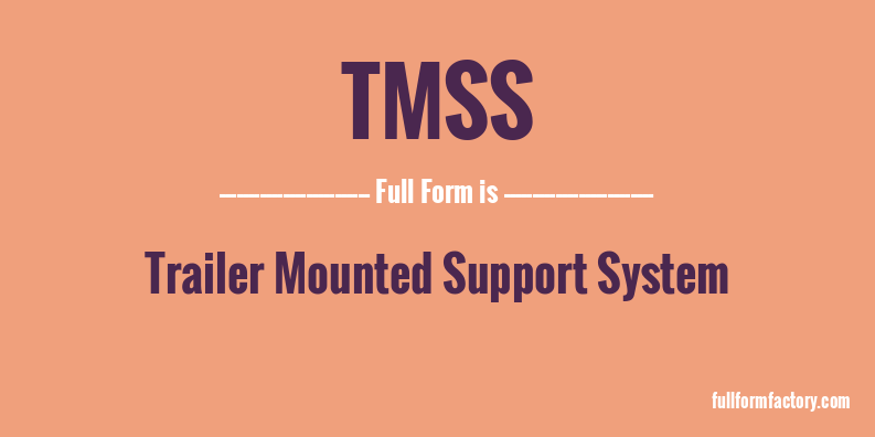 tmss-full-form