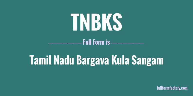 tnbks-full-form