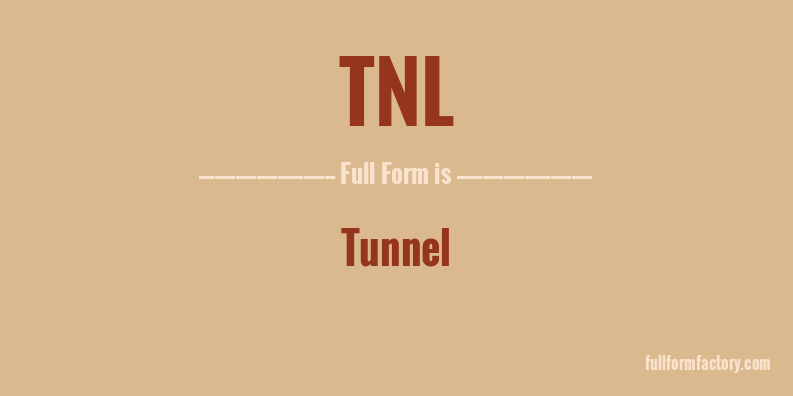 tnl-full-form