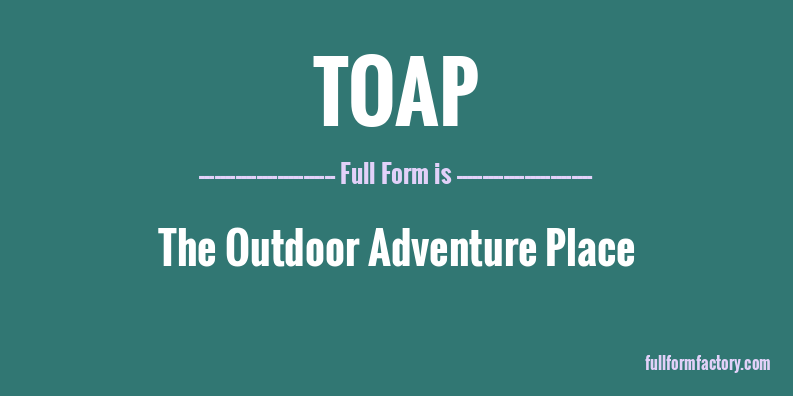toap-full-form