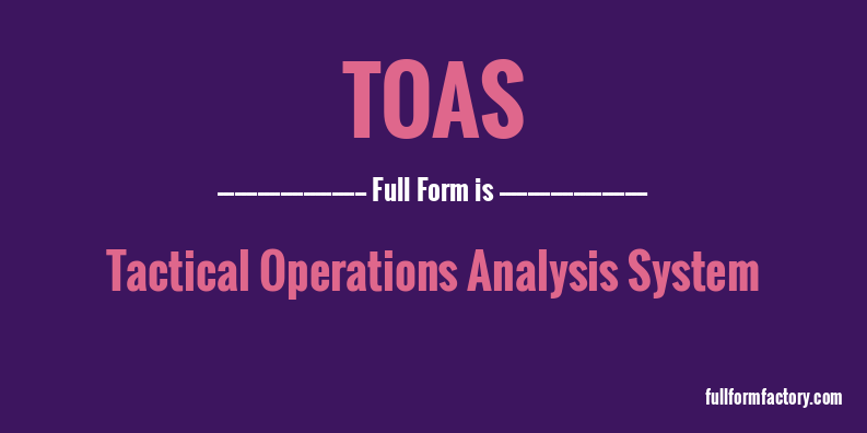 toas-full-form