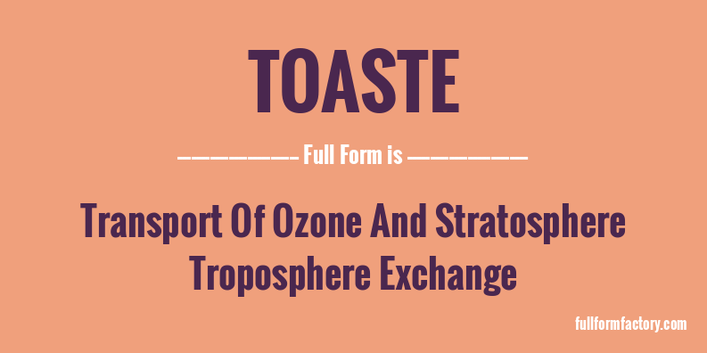 toaste-full-form