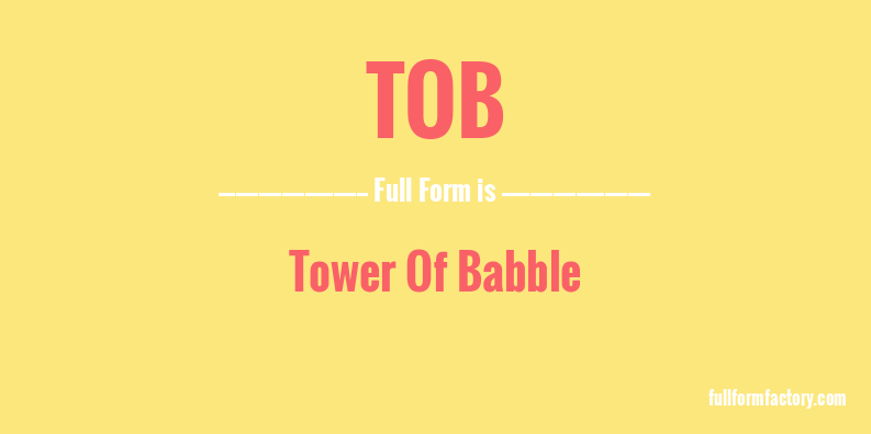 tob-full-form