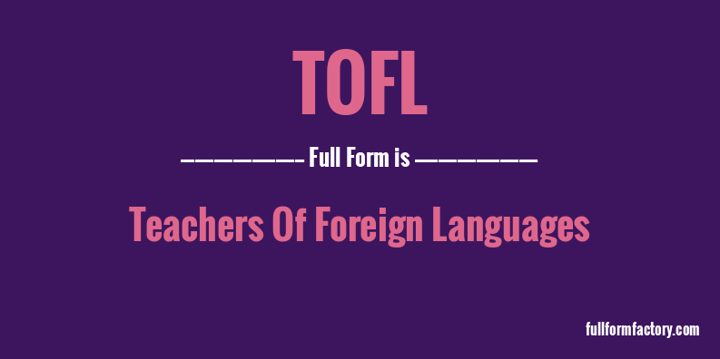 tofl-full-form