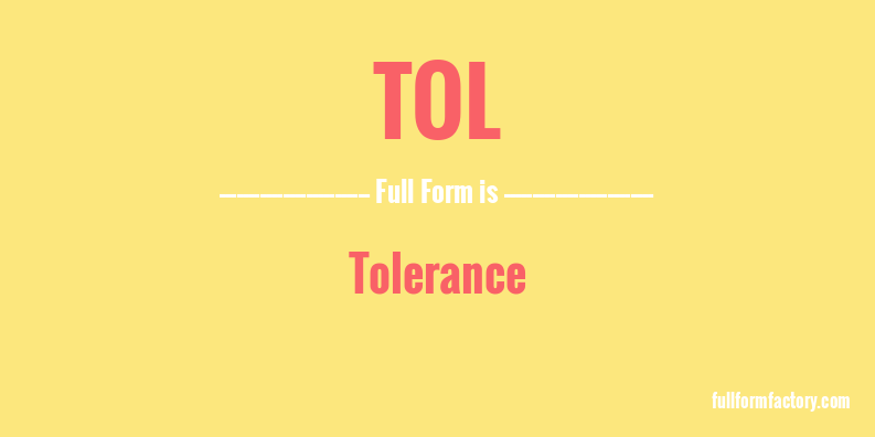 tol-full-form