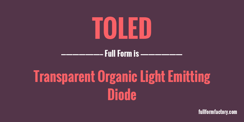 toled-full-form
