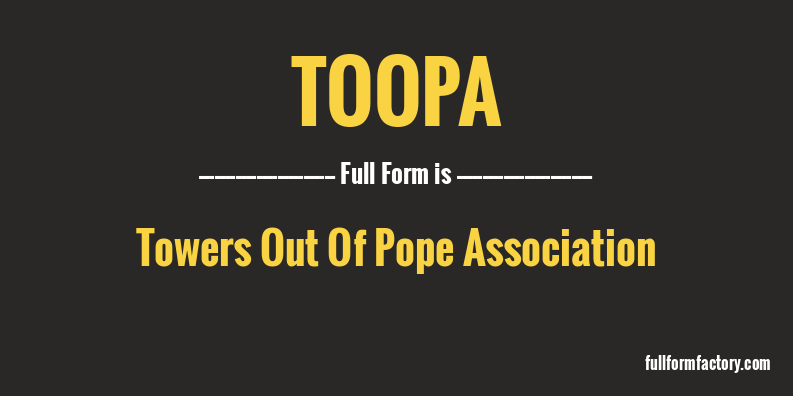 toopa-full-form