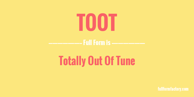 toot-full-form