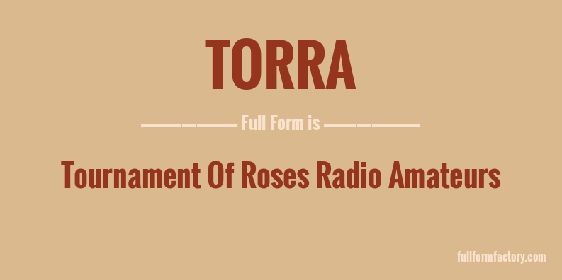 torra-full-form