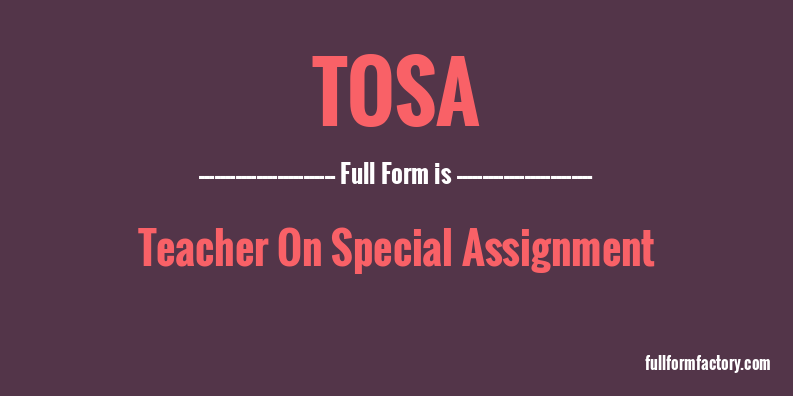 tosa-full-form