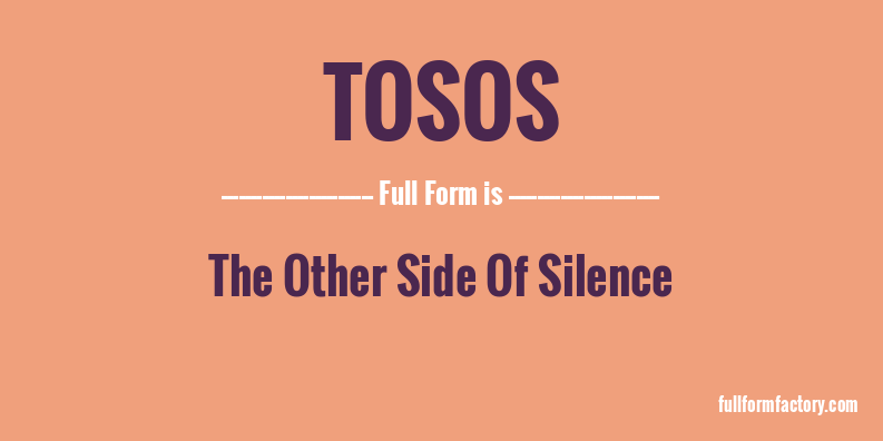 tosos-full-form