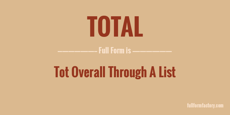 total-full-form