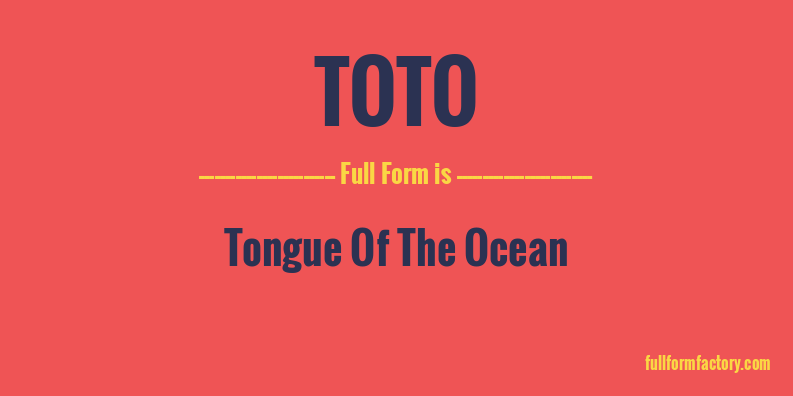 toto-full-form