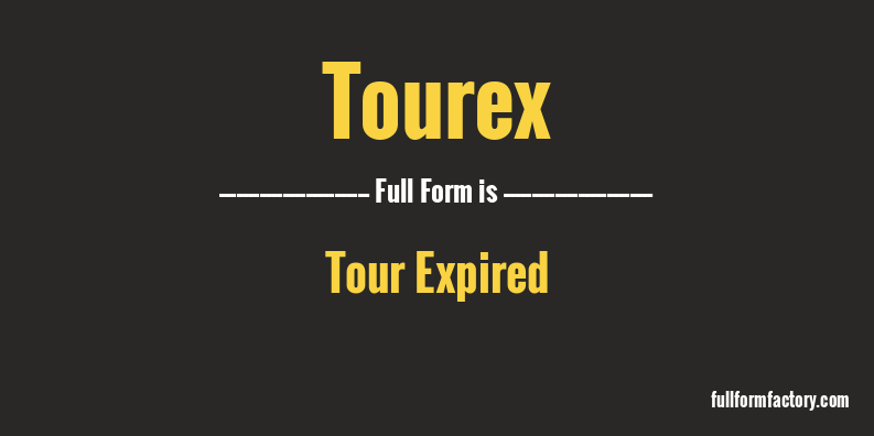 tourex-full-form