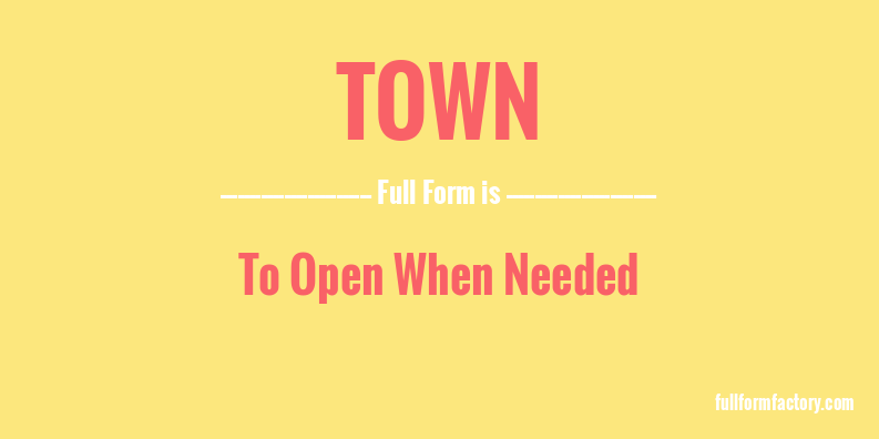 town-full-form