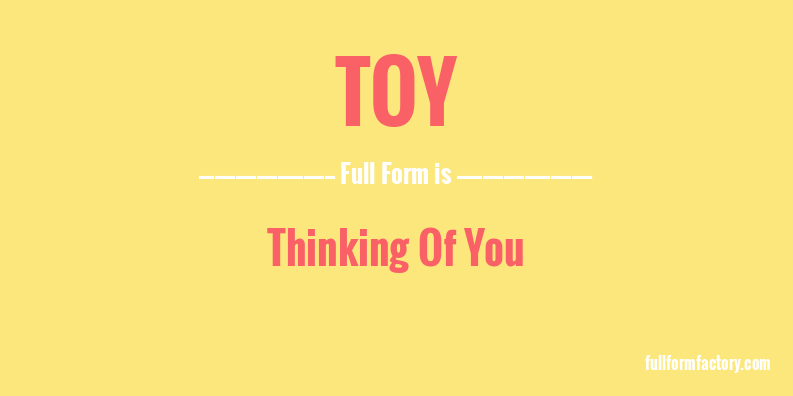 toy-full-form