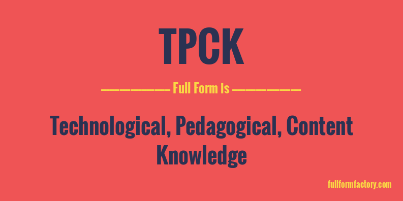 tpck-full-form