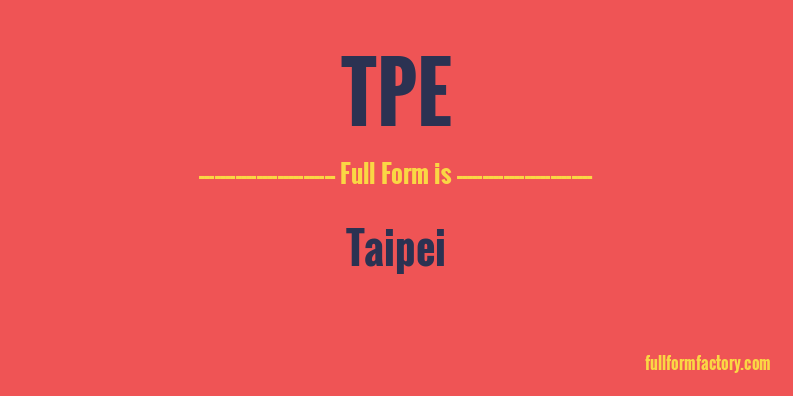 tpe-full-form