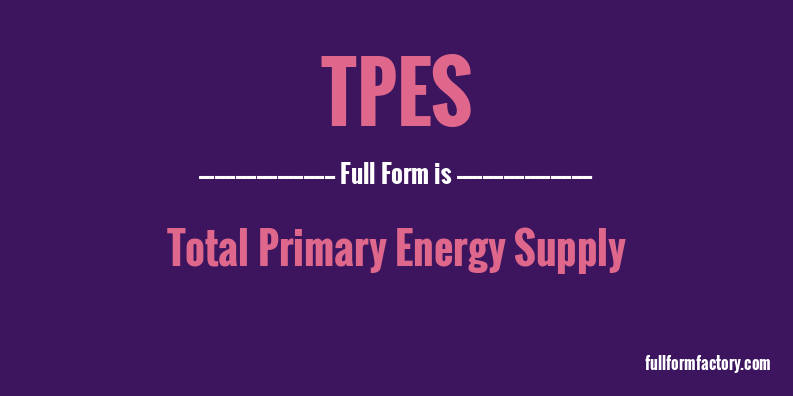 tpes-full-form