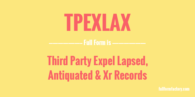 tpexlax-full-form