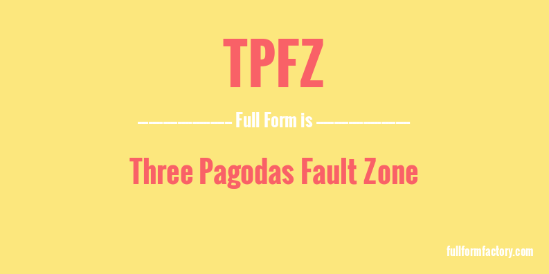 tpfz-full-form