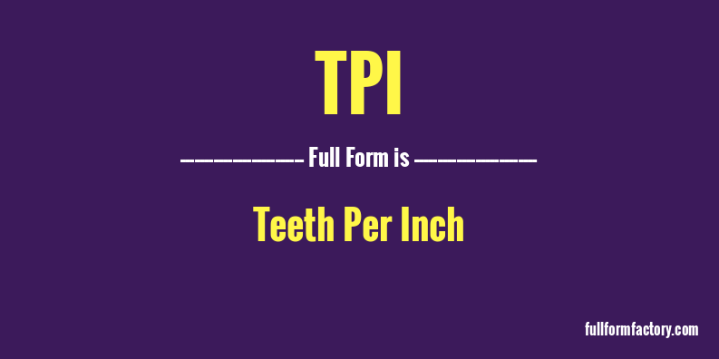tpi-full-form