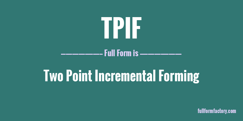 tpif-full-form