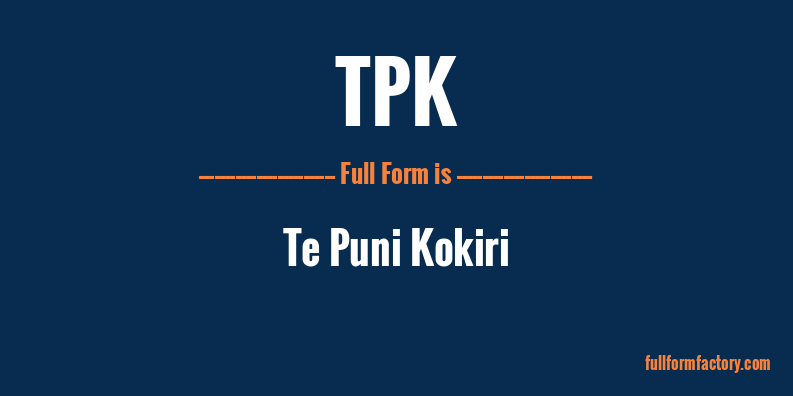 tpk-full-form