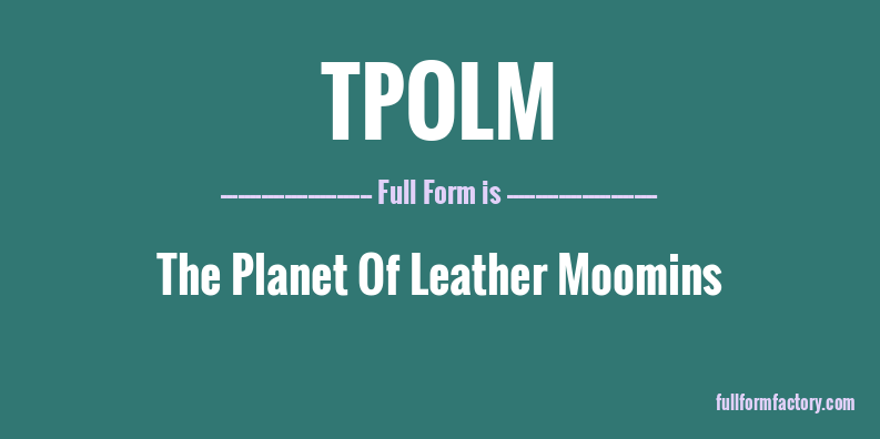 tpolm-full-form