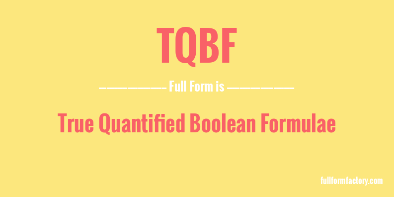 tqbf-full-form