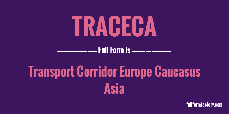 traceca-full-form