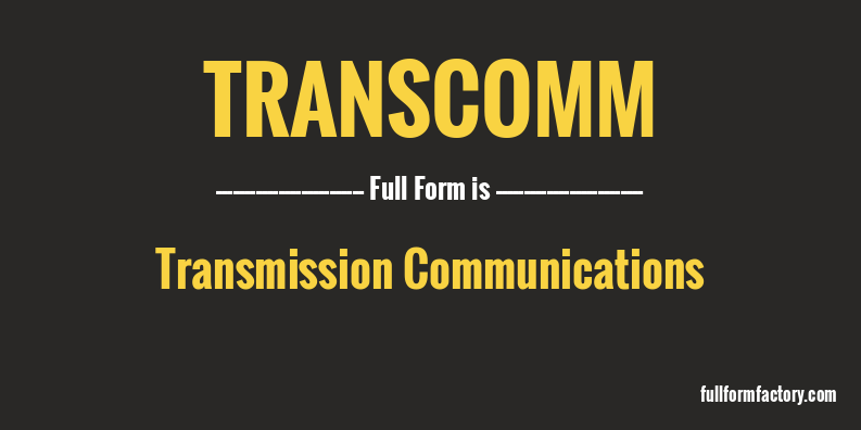 transcomm-full-form