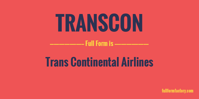 transcon-full-form