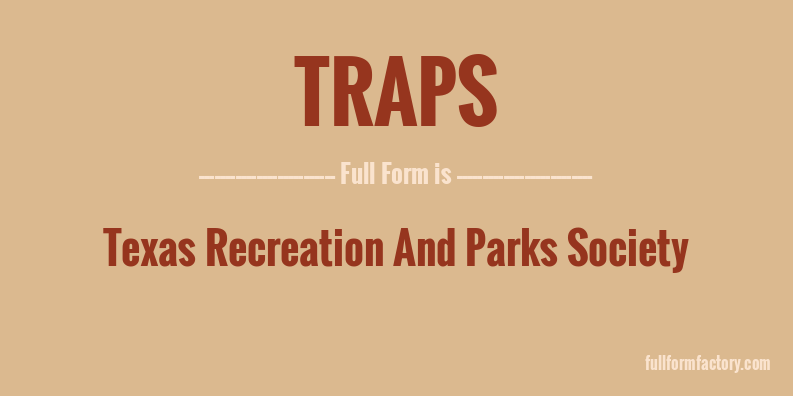 traps-full-form