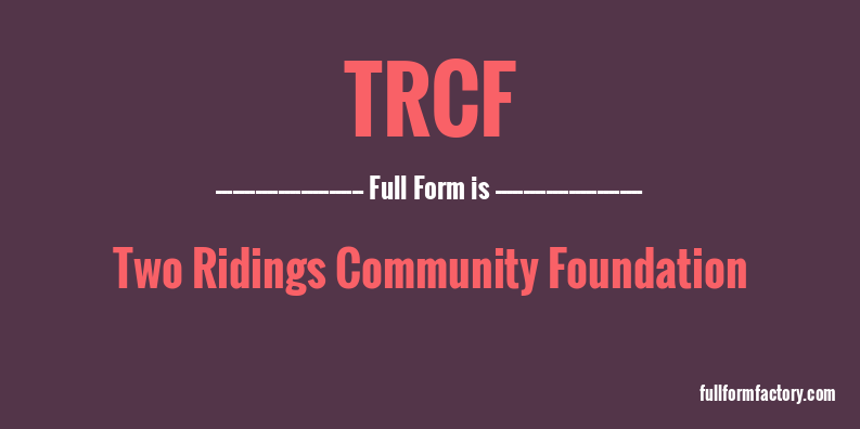 trcf-full-form