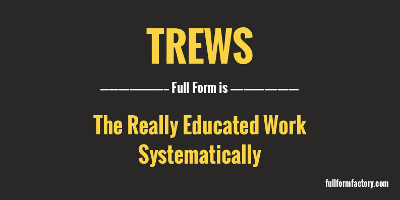 trews-full-form