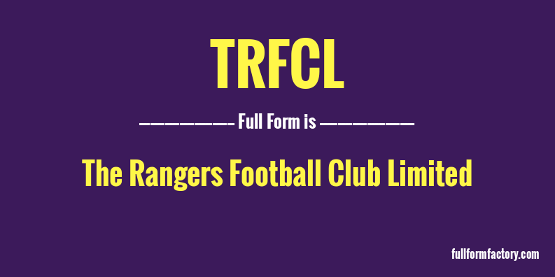trfcl-full-form