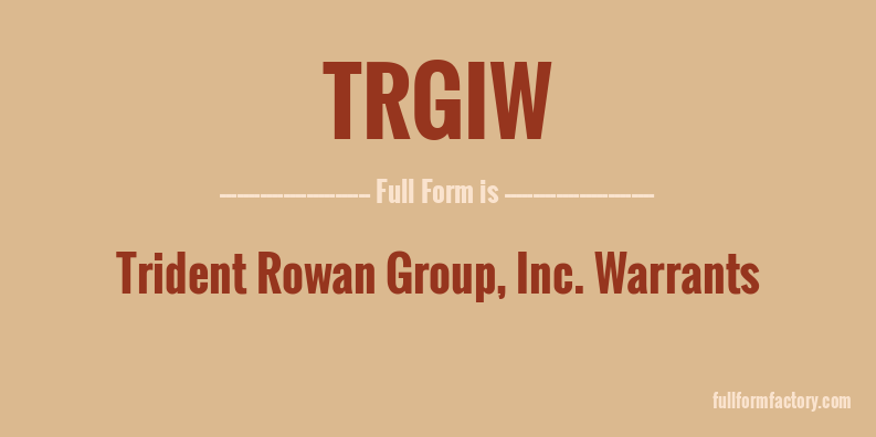 trgiw-full-form