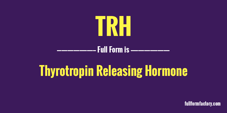 trh-full-form
