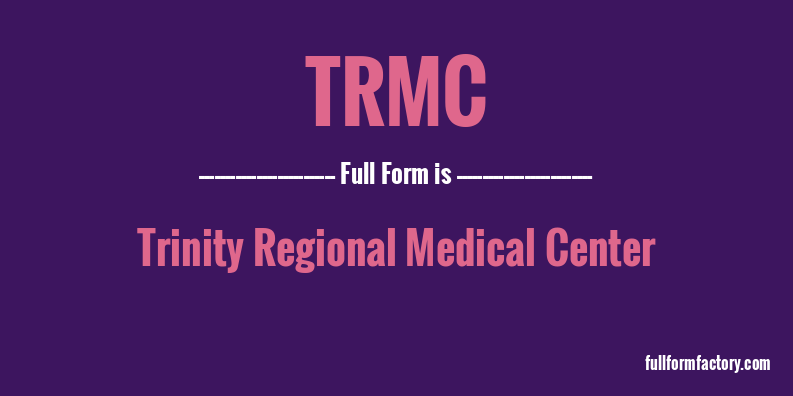 trmc-full-form