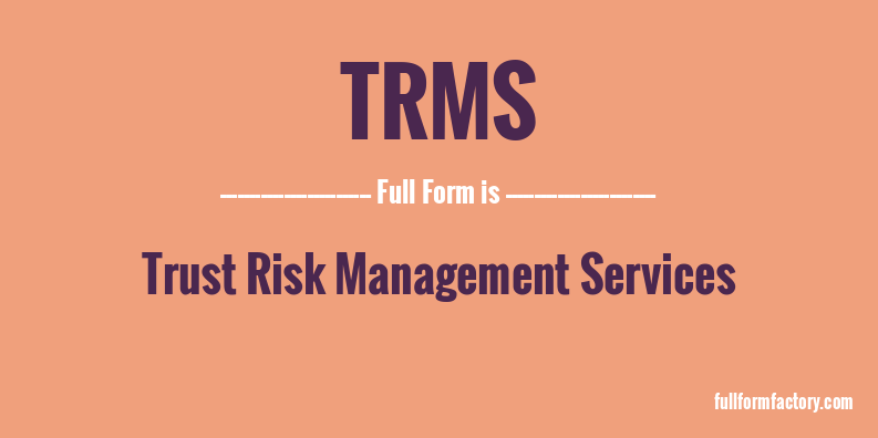 trms-full-form