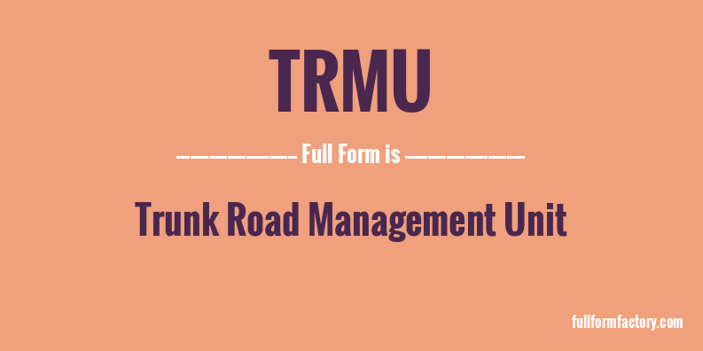 trmu-full-form