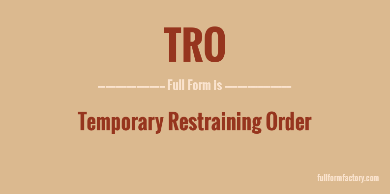 tro-full-form