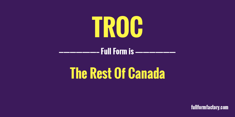 troc-full-form