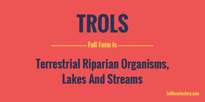 trols-full-form