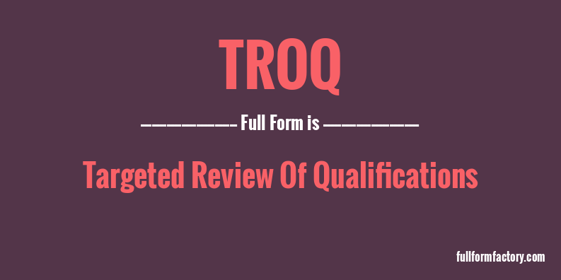 troq-full-form