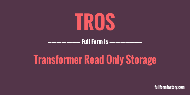 tros-full-form